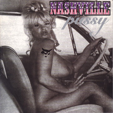 NASHVILLE PUSSY "Go Motherfuker Go" 7" (Bittersweet)